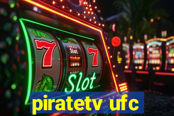 piratetv ufc